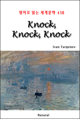 Knock, Knock, Knock - 영어로 읽는 세계문학 438
