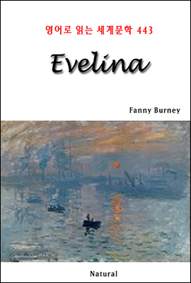 Evelina - 영어로 읽는 세계문학 443
