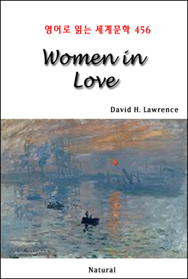 Women in Love - 영어로 읽는 세계문학 456