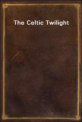 The Celtic Twilight