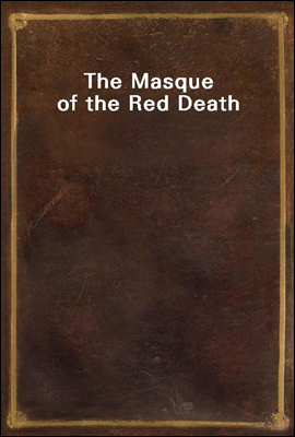 The Masque of the Red Death