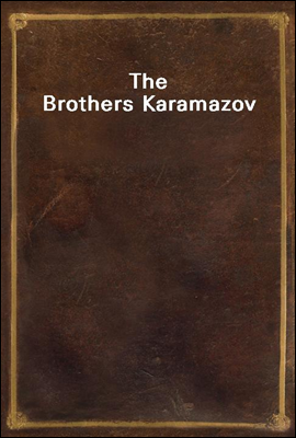 The Brothers Karamazov