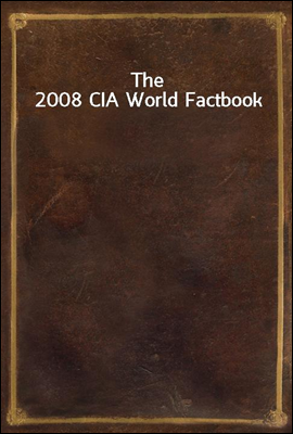 The 2008 CIA World Factbook