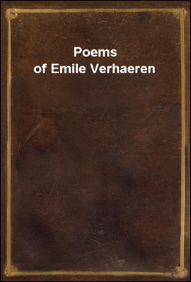 Poems of Emile Verhaeren