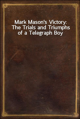 Mark Mason&#39;s Victory