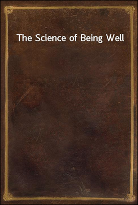 The Science of Being Well