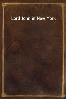 Lord John in New York