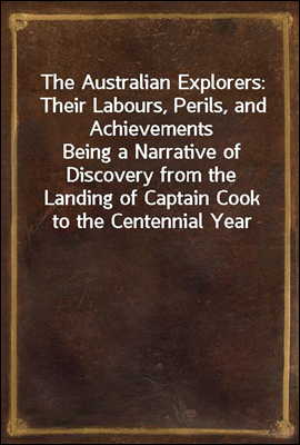 The Australian Explorers