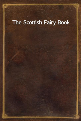 The Scottish Fairy Book