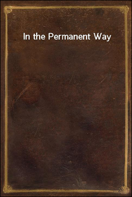 In the Permanent Way