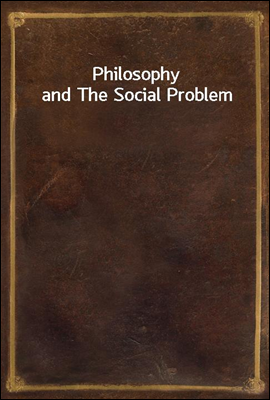 Philosophy and The Social Problem