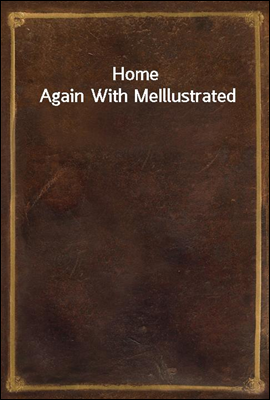 Home Again With Me
Illustrated