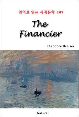 The Financier - 영어로 읽는 세계문학 497