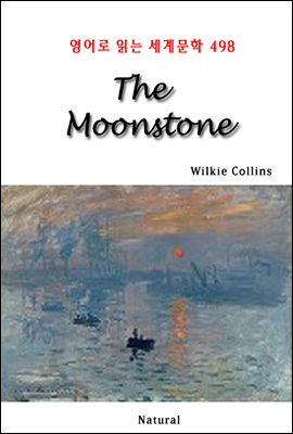 The Moonstone - 영어로 읽는 세계문학 498