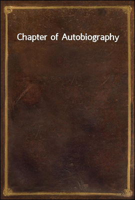 Chapter of Autobiography