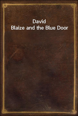 David Blaize and the Blue Door