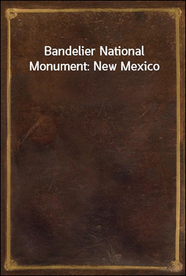 Bandelier National Monument