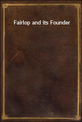 Fairlop and its Founder