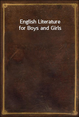 English Literature for Boys and Girls