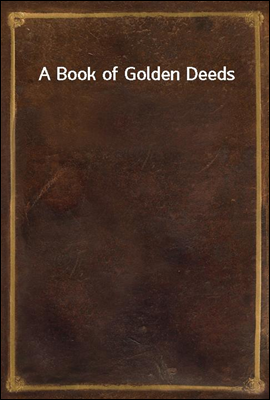 A Book of Golden Deeds