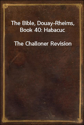 The Bible, Douay-Rheims, Book 40