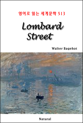 Lombard Street - 영어로 읽는 세계문학 513