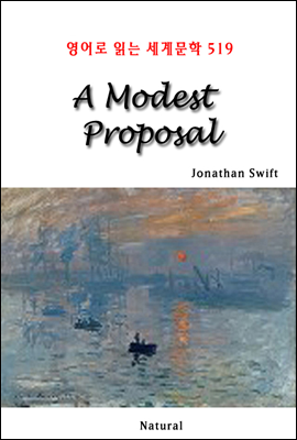 A Modest Proposal - 영어로 읽는 세계문학 519