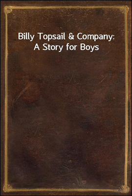 Billy Topsail & Company