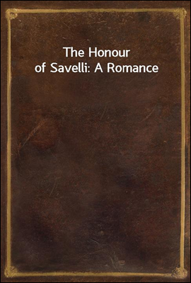 The Honour of Savelli