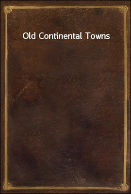 Old Continental Towns