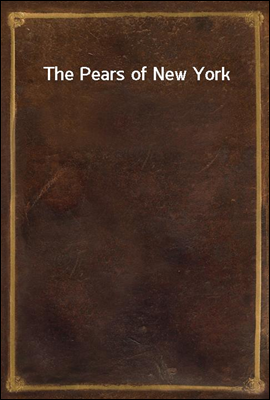 The Pears of New York