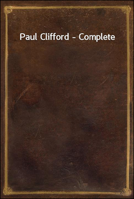 Paul Clifford - Complete