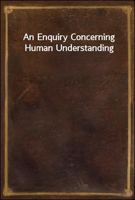 An Enquiry Concerning Human Understanding