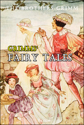 그림형제 동화 Grimms' Fairy Tales (영어 원서 읽기)