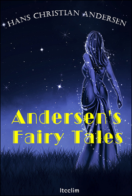 안데르센 동화 Andersen&#39;s Fairy Tales (영어 원서 읽기)