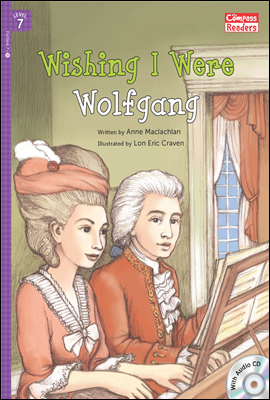 7-11 Wishing I Were Wolfgang