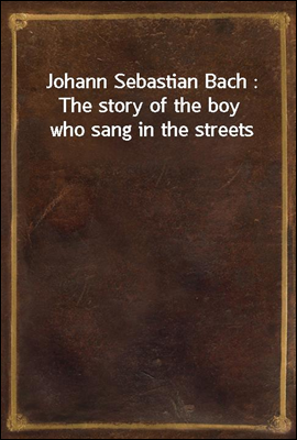 Johann Sebastian Bach