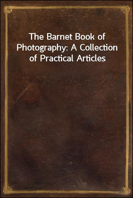 The Barnet Book of Photography