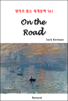 On the Road - 영어로 읽는 세계문학 561