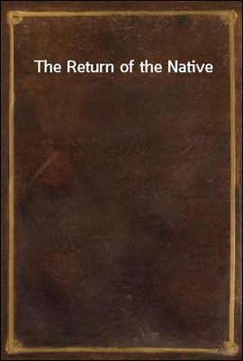 The Return of the Native