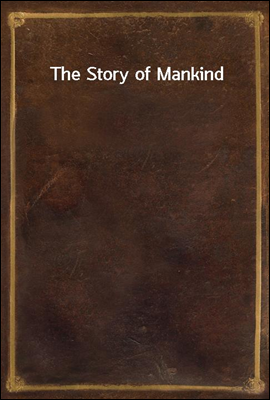 The Story of Mankind