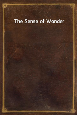 The Sense of Wonder