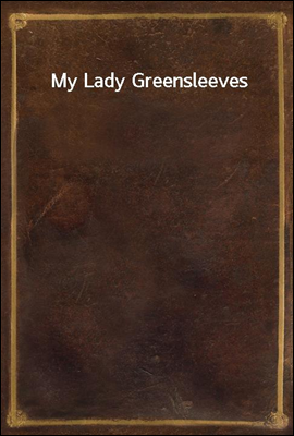 My Lady Greensleeves