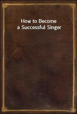 How to Become a Successful Singer