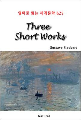 Three Short Works - 영어로 읽는 세계문학 625