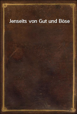 Jenseits von Gut und Bose