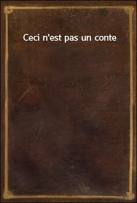 Ceci n'est pas un conte