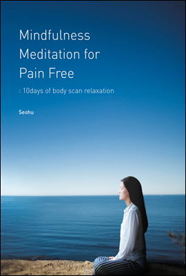 Mindfulness Meditation for Pain Free