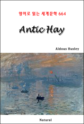 Antic Hay - 영어로 읽는 세계문학 664