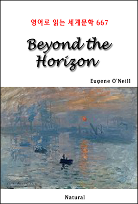 Beyond the Horizon - 영어로 읽는 세계문학 667